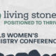 Women’s ministry conference – being living stones