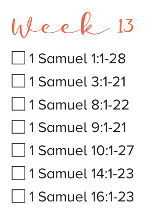Bible Readings week 13 1 Samuel