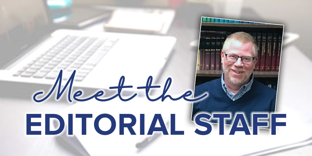 You are currently viewing Meet the editorial staff: Stephen Helwig