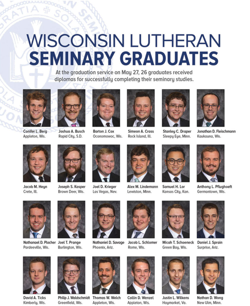 2022 Wisconsin Lutheran Seminary grads FORWARD IN CHRIST