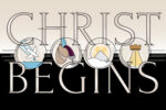 Christ begins