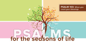 Read more about the article Psalm 103: When you count your blessings