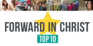 Read more about the article Forward in Christ top 10 of 2023