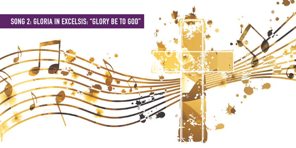 You are currently viewing Extraordinary songs of the Ordinary: Gloria in Excelsis