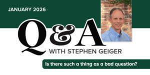 Read more about the article Q&A: Is there such a thing as a bad question?