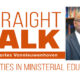 Straight talk: Priorities in ministerial education