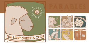 Read more about the article Parables in Luke: Lesson 1