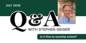 Read more about the article Q&A: Is it fine to worship online?
